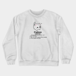 Cation Crewneck Sweatshirt